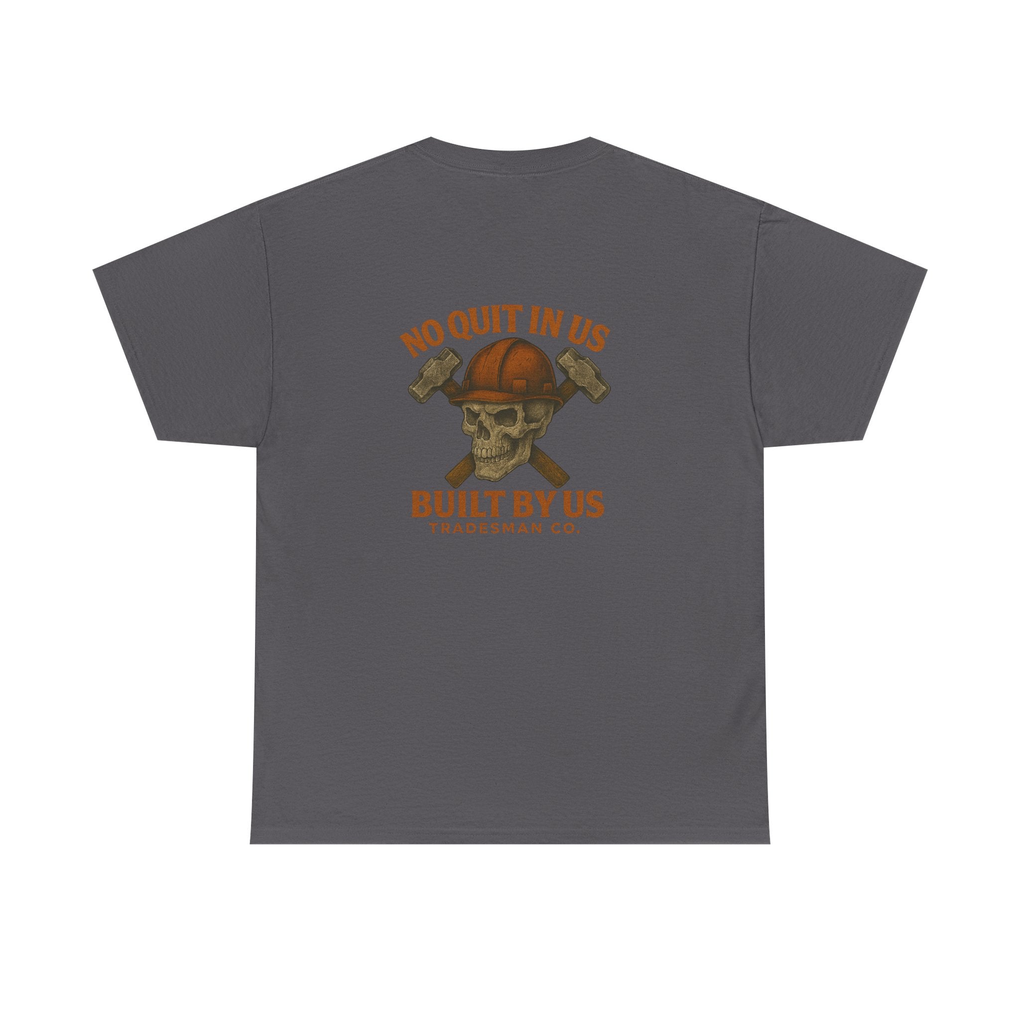 No Quit In Us T-Shirt – Skull Hard Hat Tradesman Tee, Built By Us Workwear, Motivational Gift for Blue Collar Workers