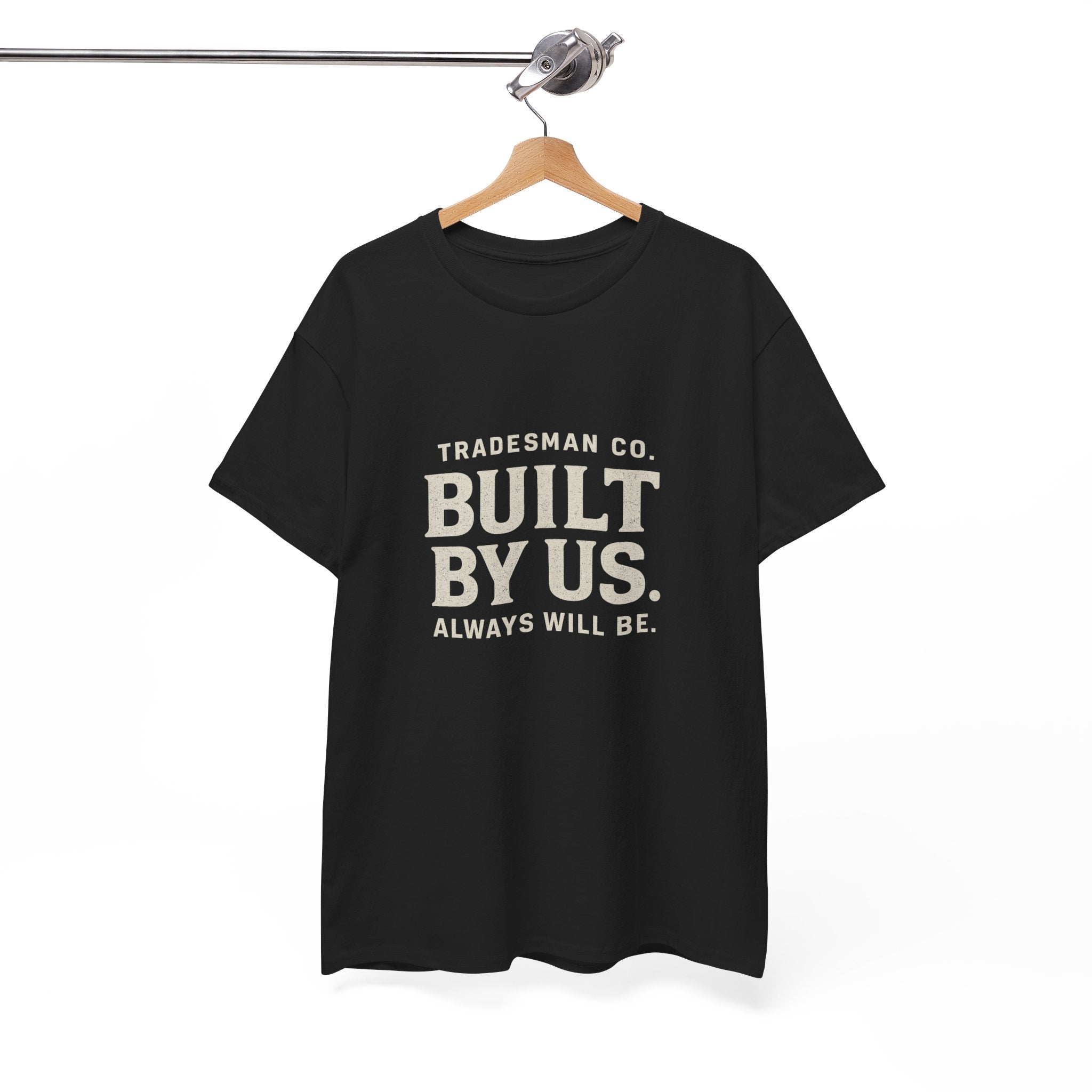 Tradesman Co. “Built By Us” Heavy Cotton Tee – Bold Workwear for Builders, Makers & Doers