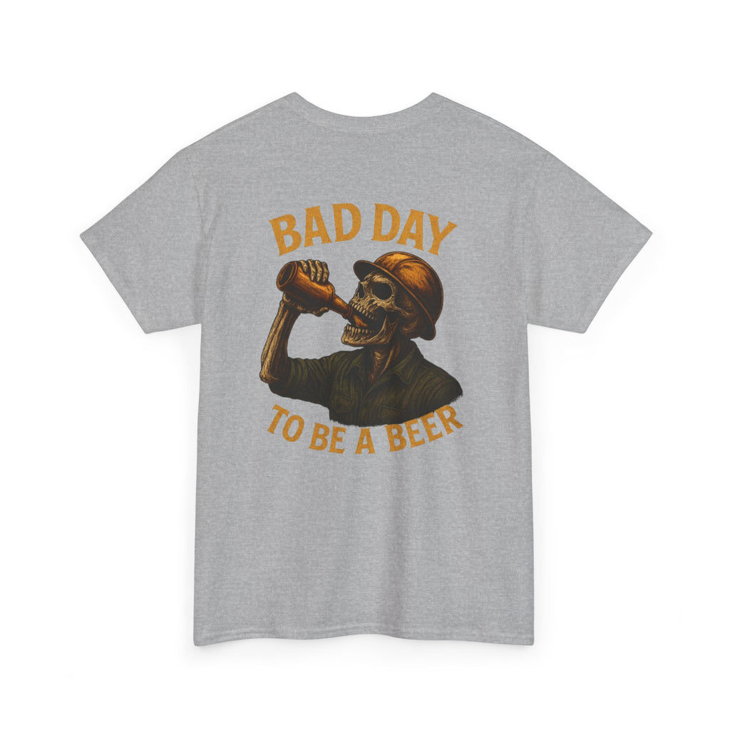 T‑Shirt — "Bad Day to Be a Beer" Skull Beer Graphic Tee