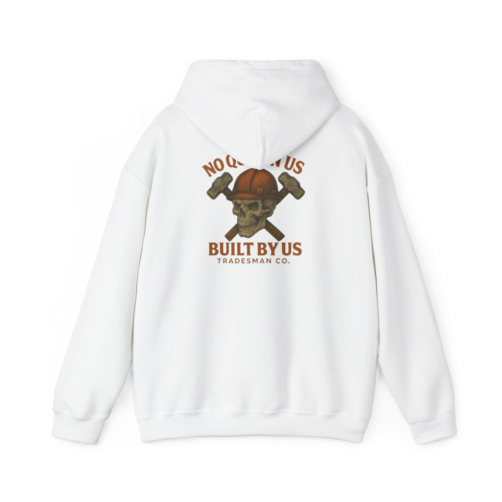 Tradesman Skull Hoodie — "Built By Us" Construction Worker Hooded Sweatshirt