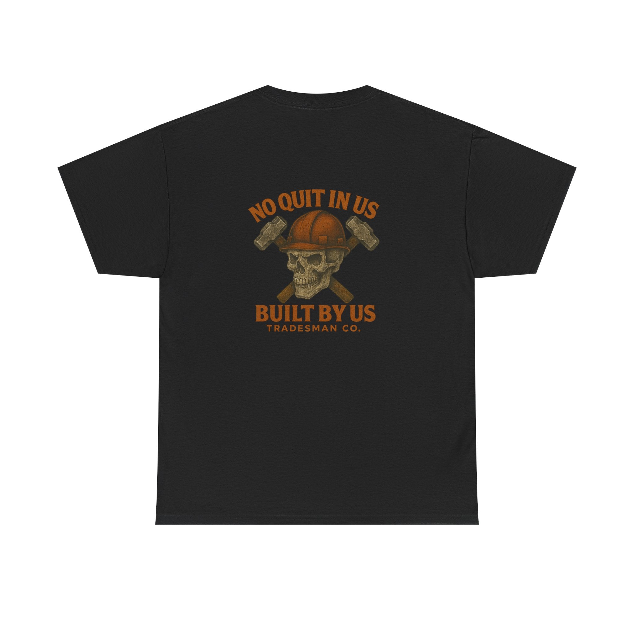 No Quit In Us T-Shirt – Skull Hard Hat Tradesman Tee, Built By Us Workwear, Motivational Gift for Blue Collar Workers