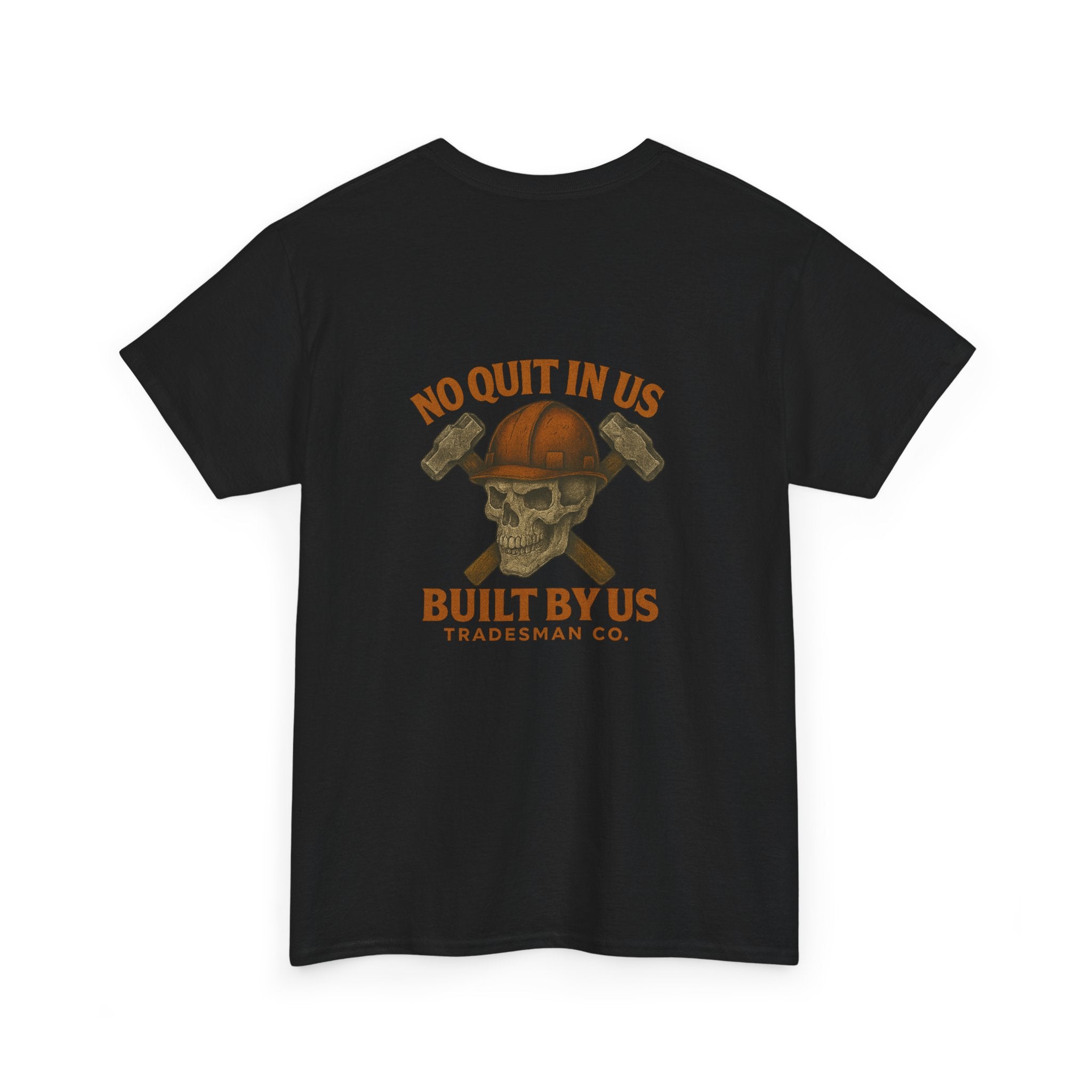 No Quit In Us T-Shirt – Skull Hard Hat Tradesman Tee, Built By Us Workwear, Motivational Gift for Blue Collar Workers