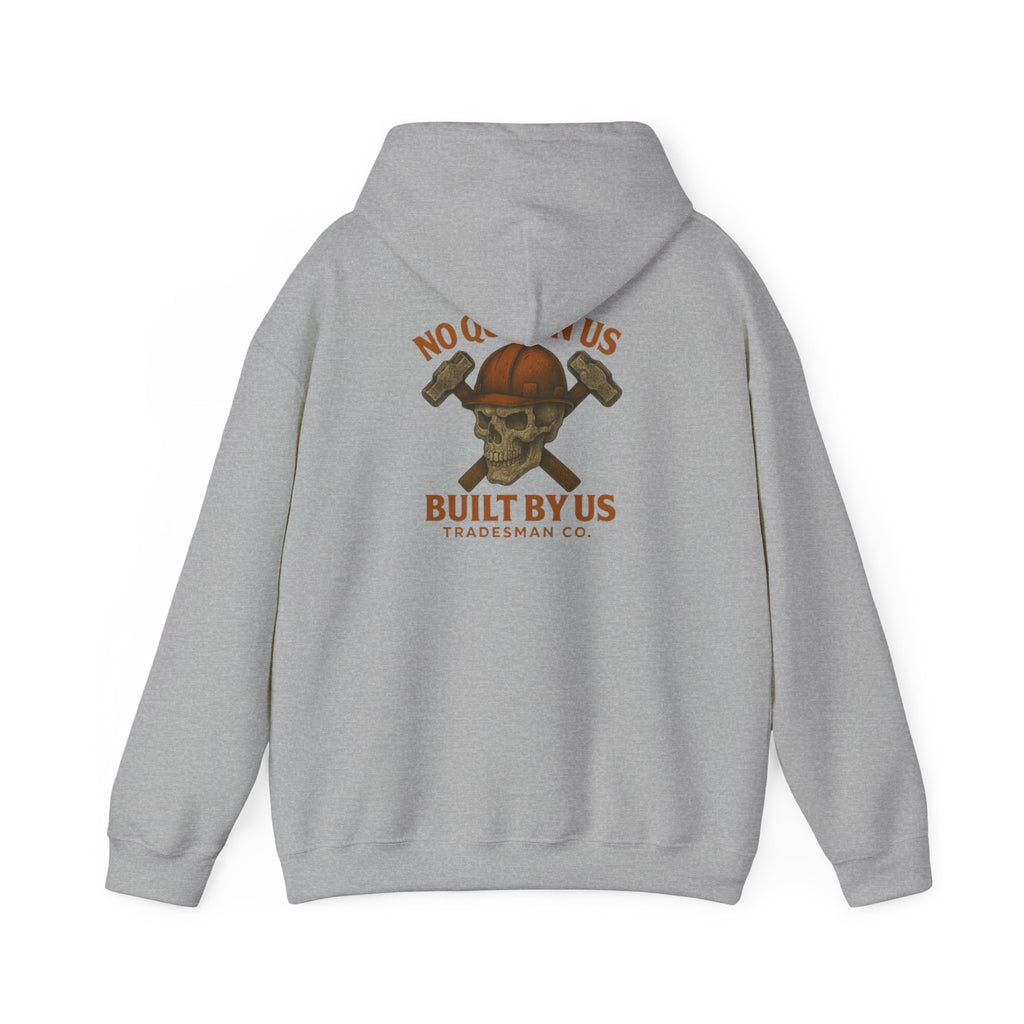 Tradesman Skull Hoodie — "Built By Us" Construction Worker Hooded Sweatshirt