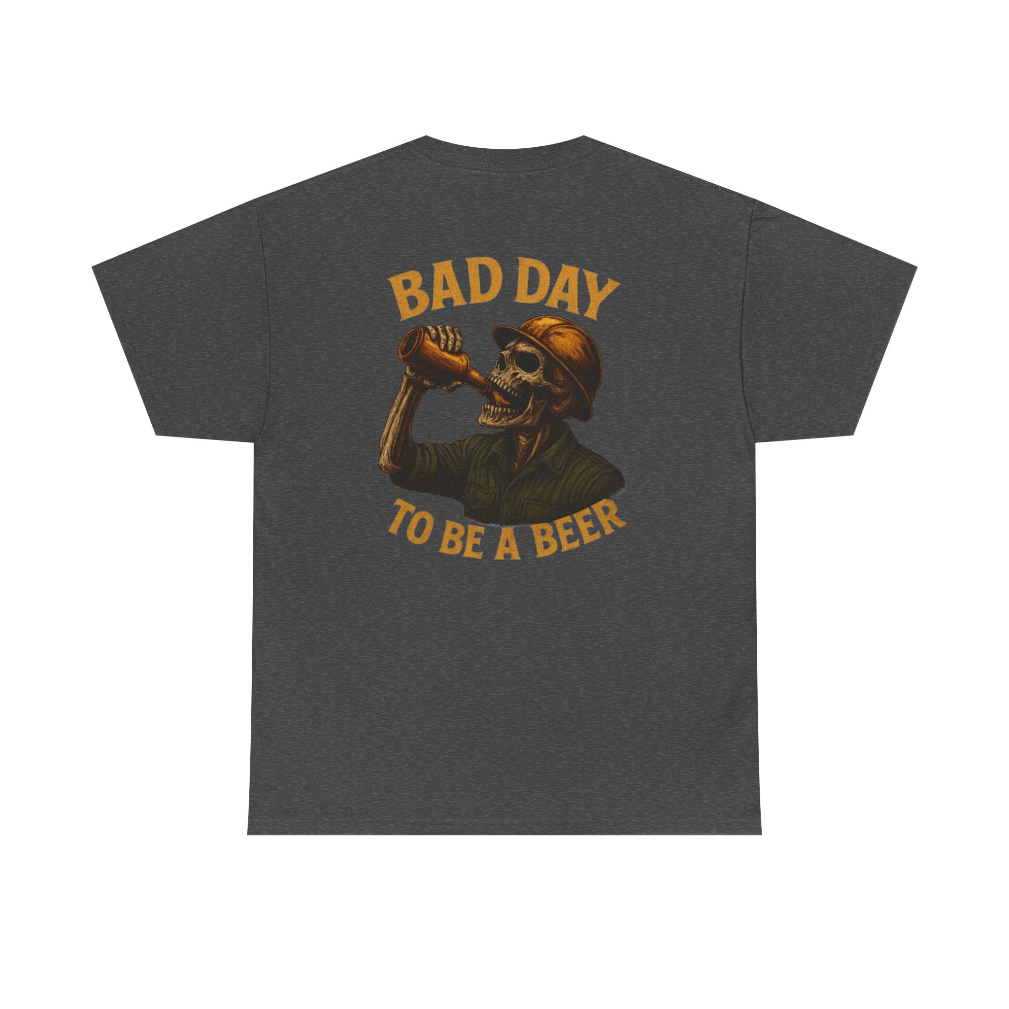 T‑Shirt — "Bad Day to Be a Beer" Skull Beer Graphic Tee