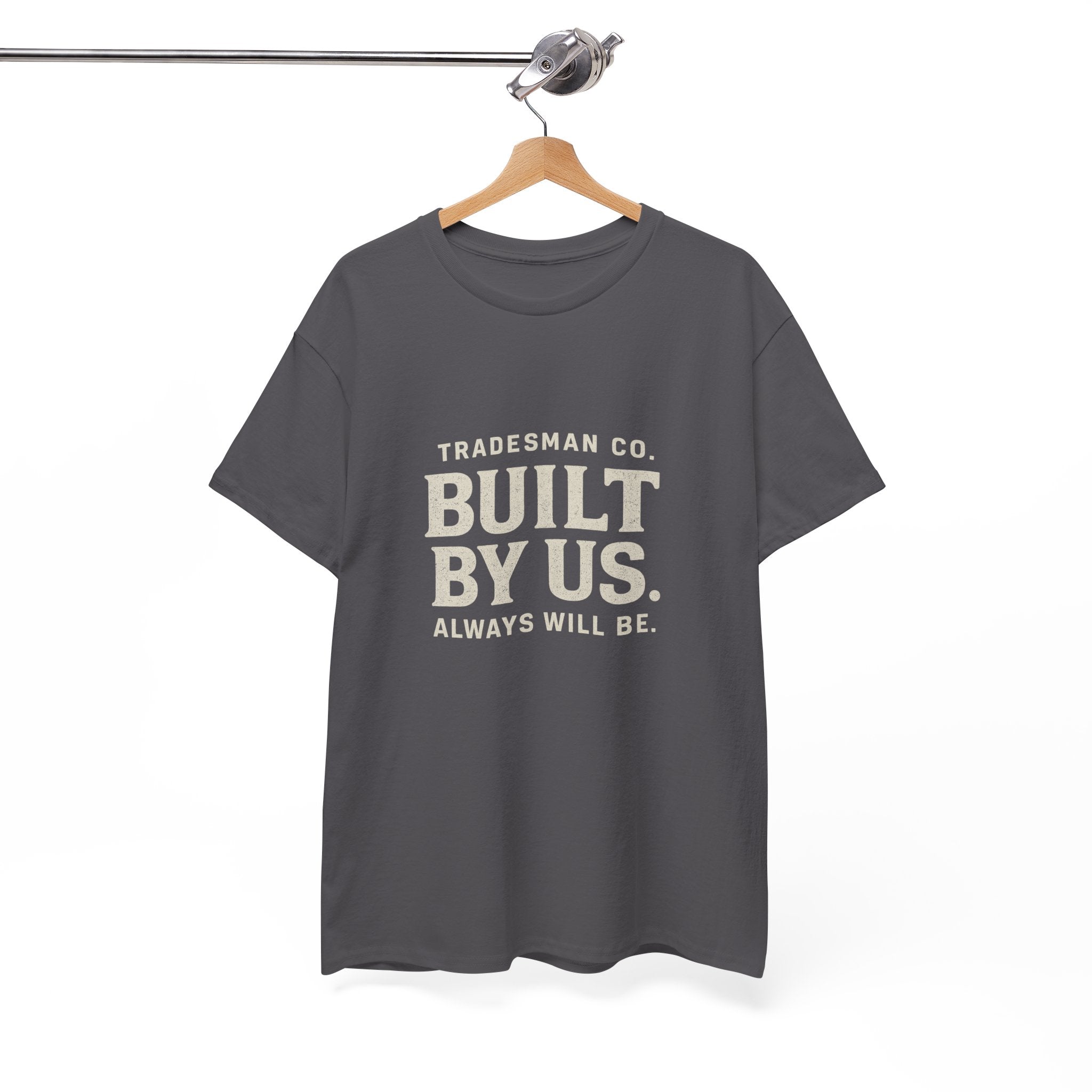 Tradesman Co. “Built By Us” Heavy Cotton Tee – Bold Workwear for Builders, Makers & Doers