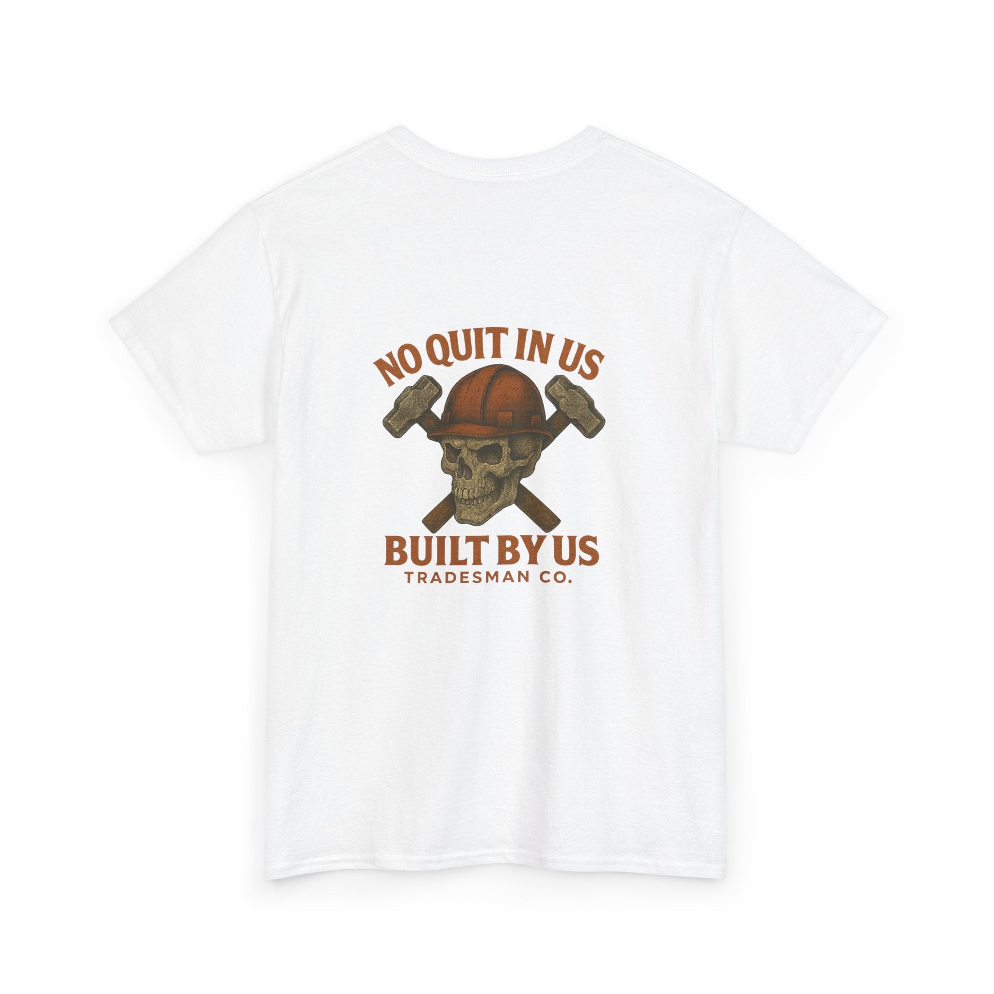 No Quit In Us T-Shirt – Skull Hard Hat Tradesman Tee, Built By Us Workwear, Motivational Gift for Blue Collar Workers